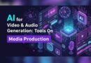 AI for Video and Audio