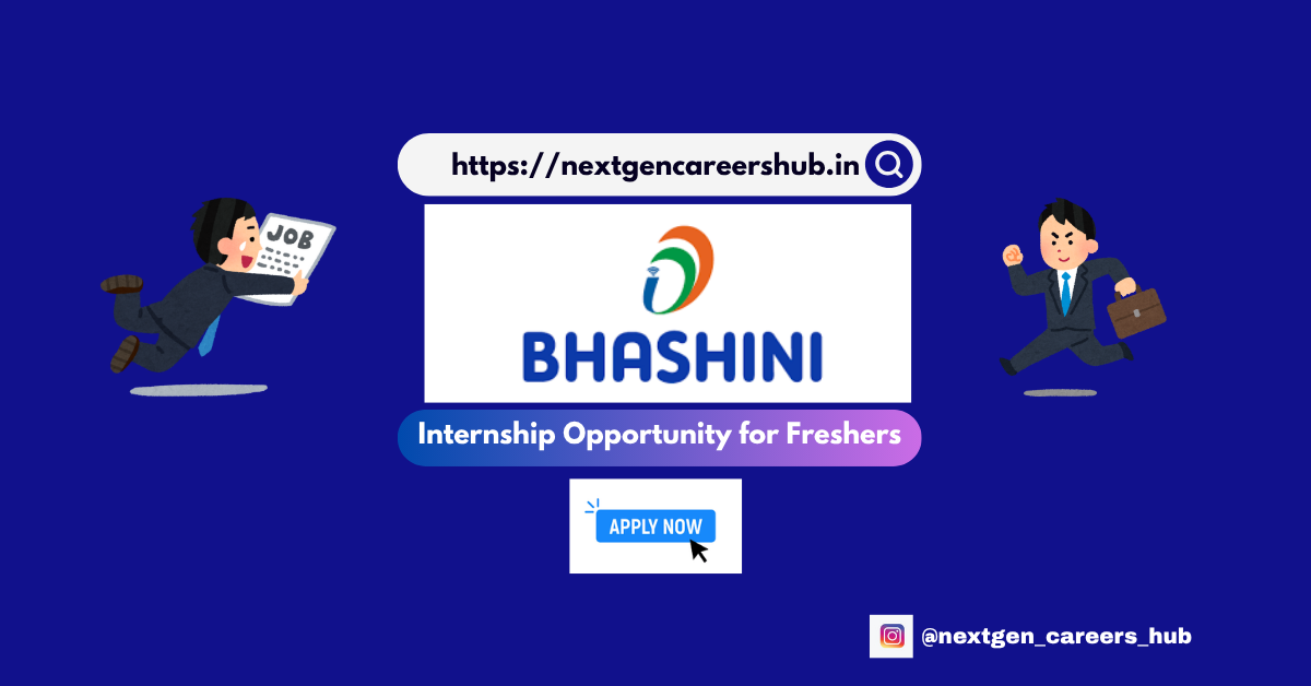 Digital India Bhashini Internship 2025 – ₹20,000 Stipend, Apply by 29 June